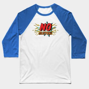 No Gluten Message - Comics Style - Retro Baseball T-Shirt